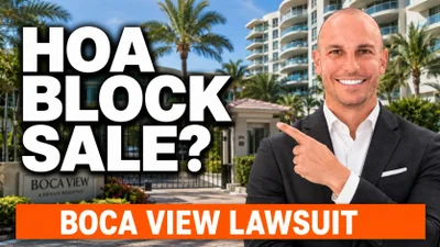 Can a Florida Condo Board Block the Sale of Your Unit? The Boca View Case